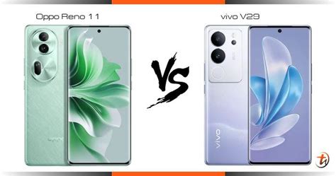 vivo V29 vs OPPO Reno11 (Specs comparison) .